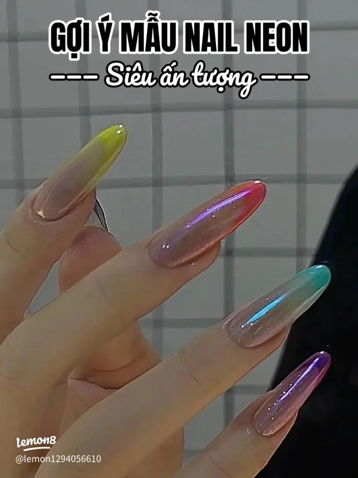 Gợi ý mẫu nail neon siêu ấn tượng, tôn da trắng lẫn da ngăm