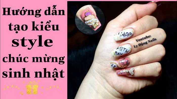 Hướng dẫn đắp bột móng tay - Tạo kiểu style chúc mừng sinh nhật | Ly Đặng  Nails