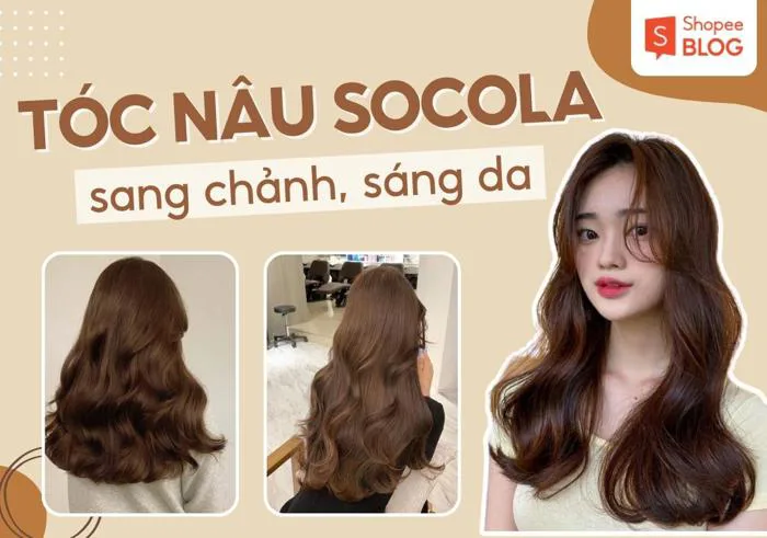 Nổi bật với 15+ màu tóc nâu socola cuốn hút