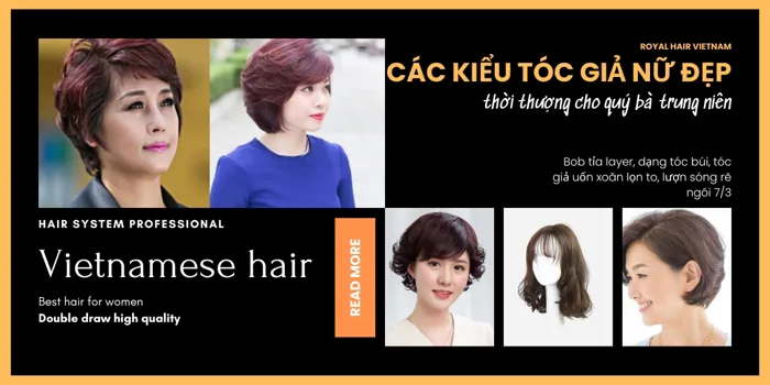Các Kiểu Tóc Giả Nữ Đẹp Thời Thượng Cho Quý Bà Trung Niên