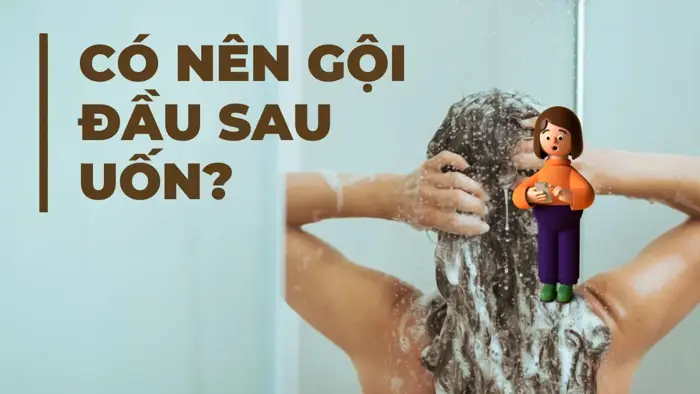 Có nên gội đầu sau khi uốn tóc nam và nữ? Mẹo giữ nếp hiệu quả - Classic.vn